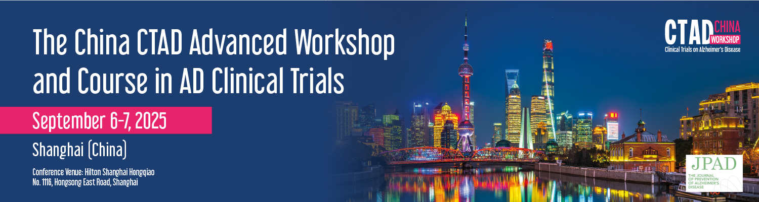 The CTAD Advanced Workshop and Course in AD Clinical Trials